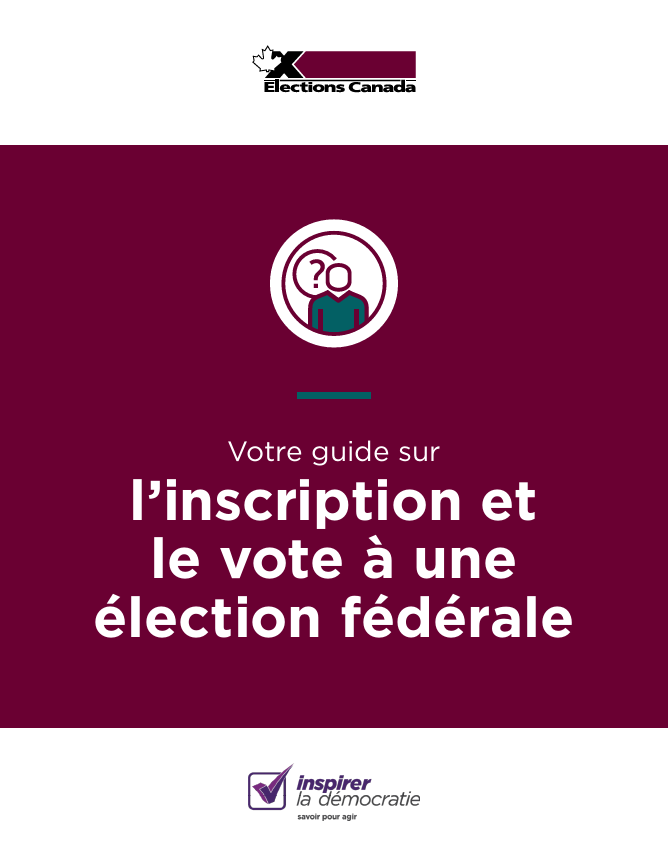 S'inscrire et voter à une élection fédérale