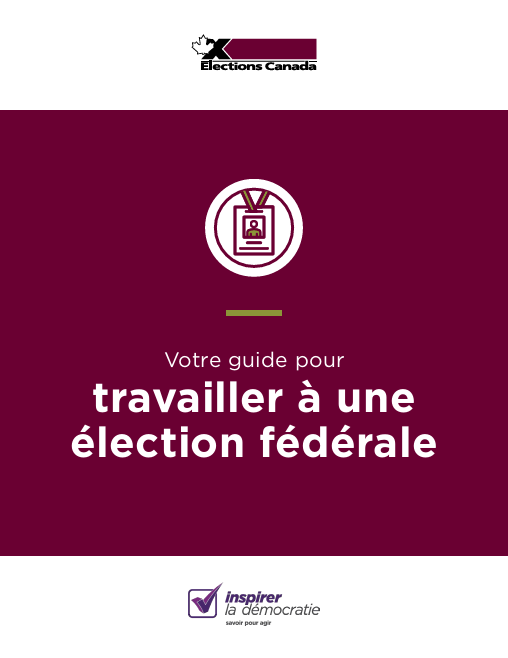 Travailler à une élection fédérale